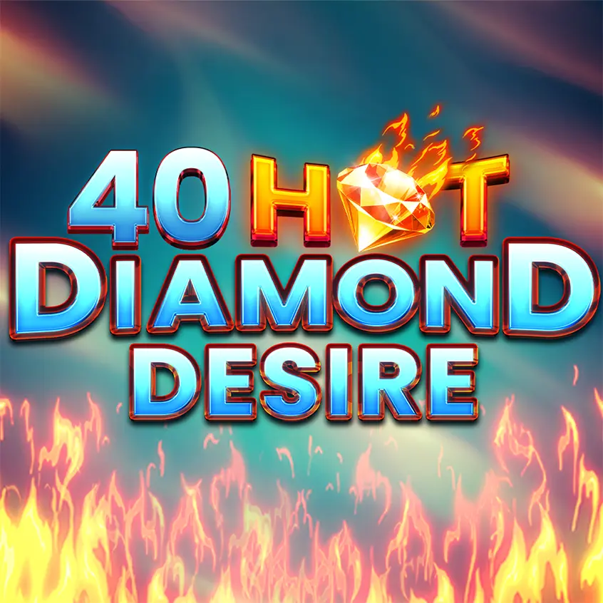 40 Hot Diamond Desire гарячий слот із діамантовою тематикою
